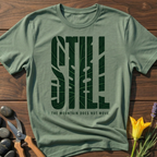 STILL T-Shirt
