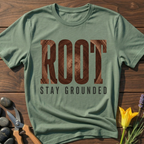 Root Stay Grounded T-Shirt