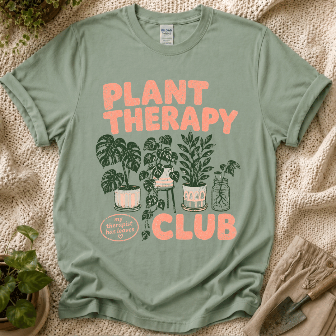 Plant Therapy Club T-Shirt by Zen & Zucchinis Slow Garden Club