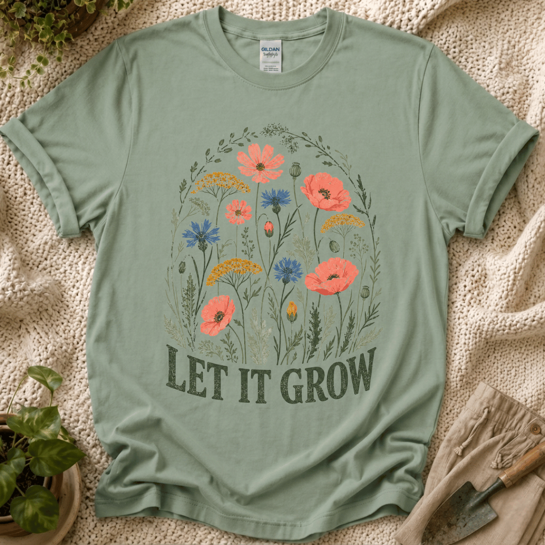 Let It Grow T-Shirt