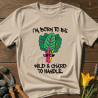 Born To Be Wild T-Shirt