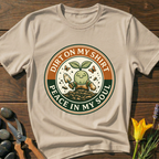 Dirty On My Shirt T-Shirt