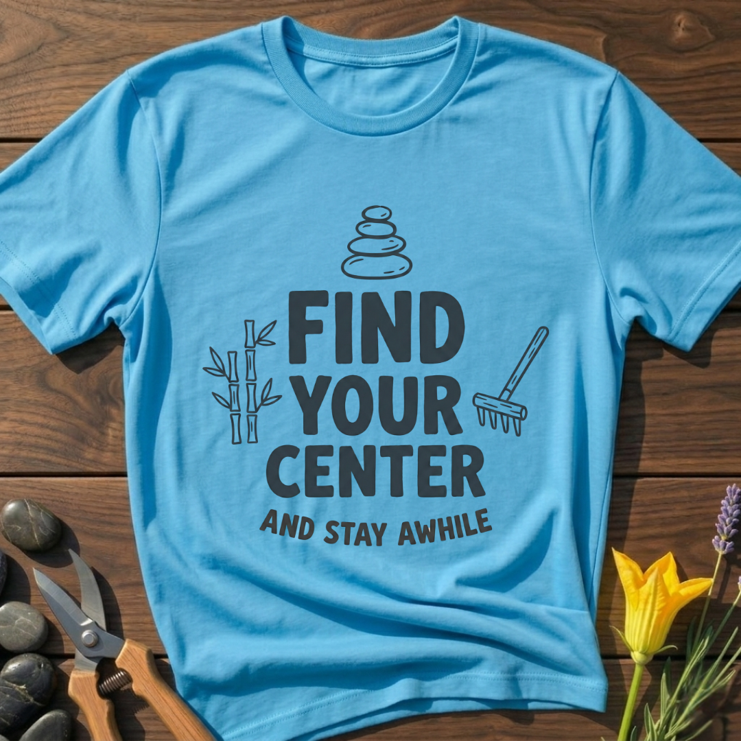 Find Your Center T-Shirt - botanical nature graphic t-shirt, minimalist design, unisex tee for Nature Lovers, Garnder, Farmer, Plant Lovers