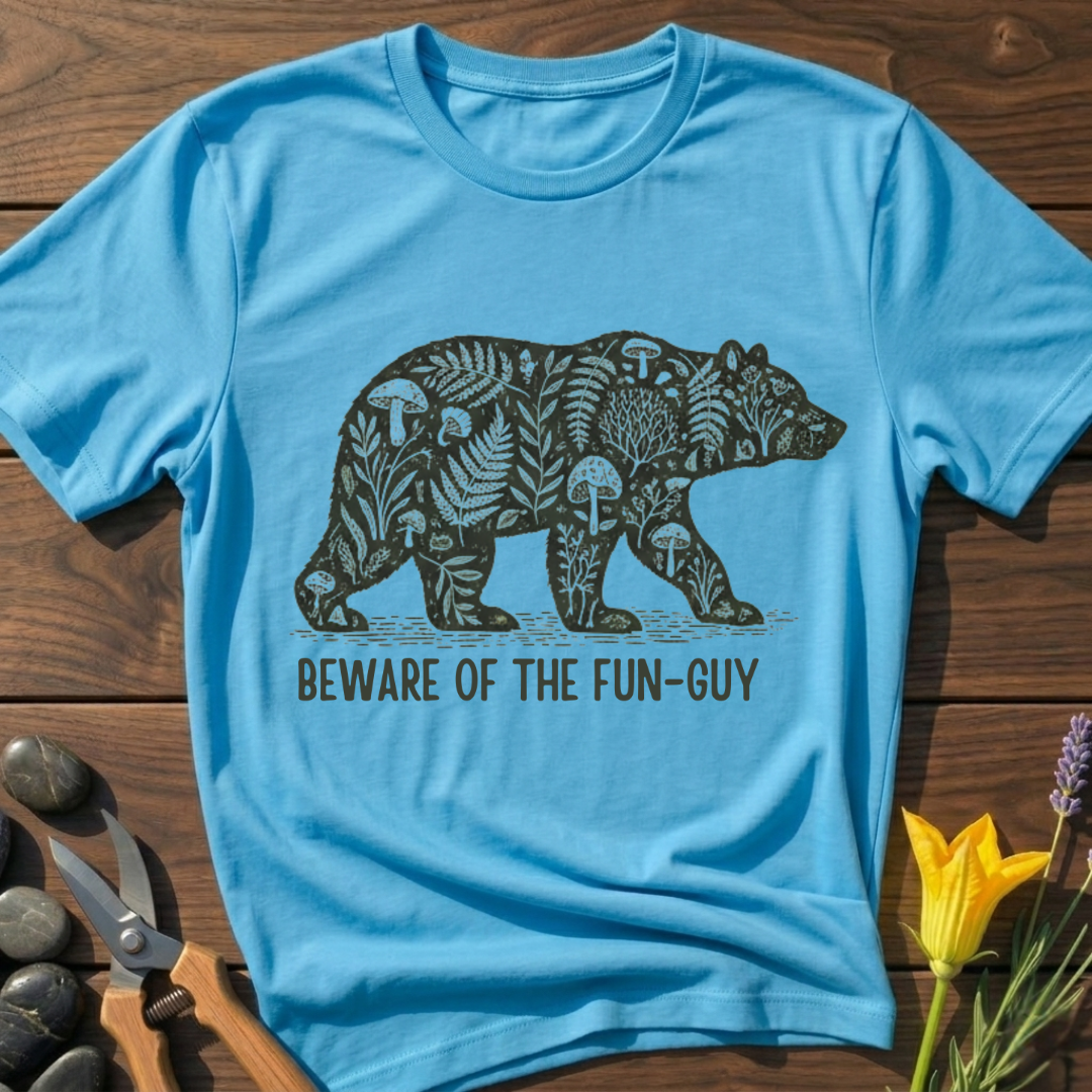Beware of the Fun-Guy T-Shirt