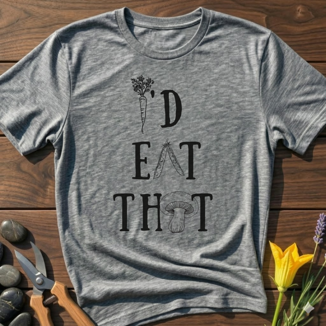 I'D EAT THAT T-Shirt