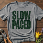 SLOW PACED T-Shirt