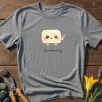 Soy-Amazing T-Shirt