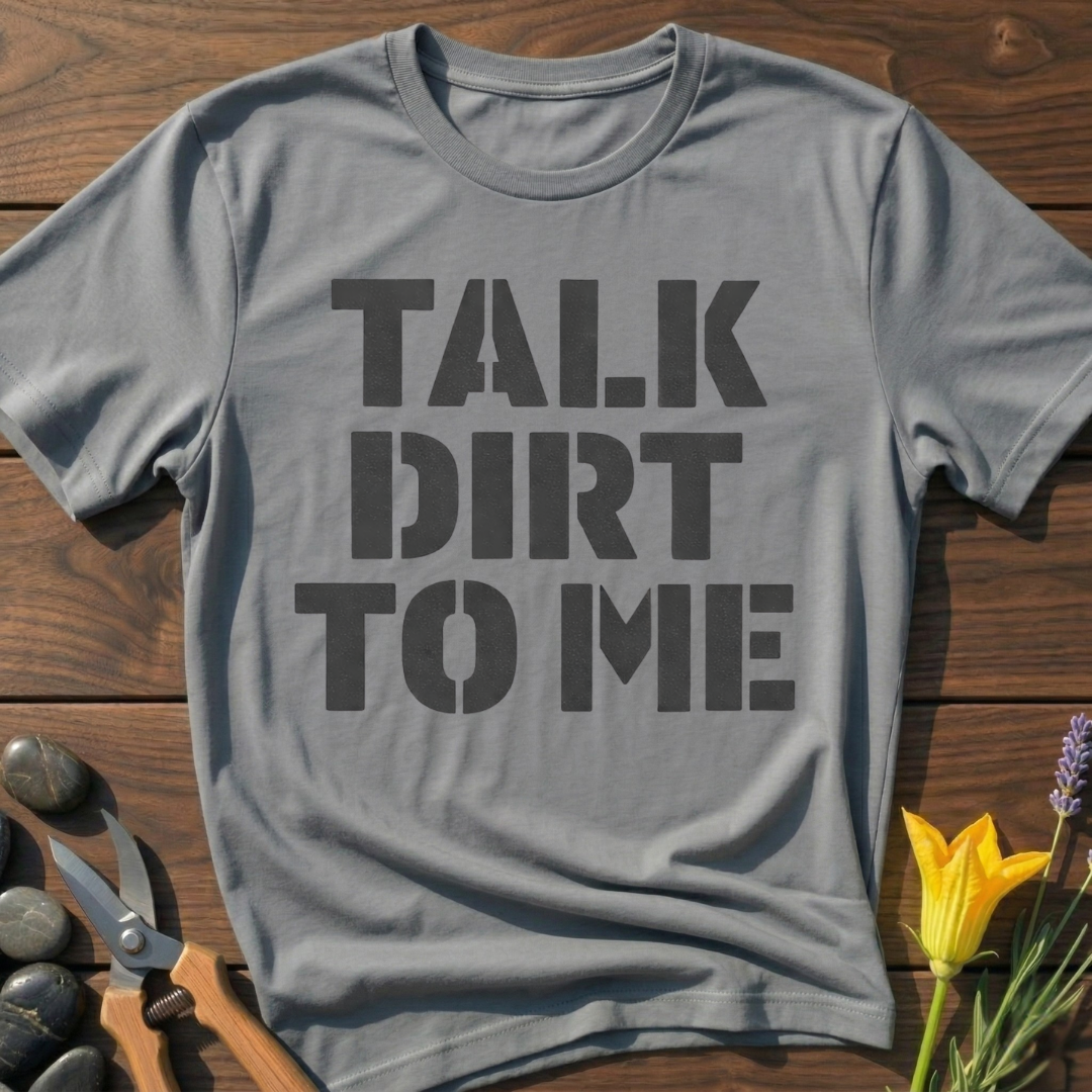 Talk ... To Me T-Shirt