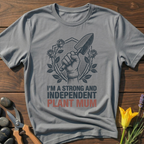 Strong Plant Mum T-Shirt