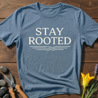Stay Rooted T-Shirt