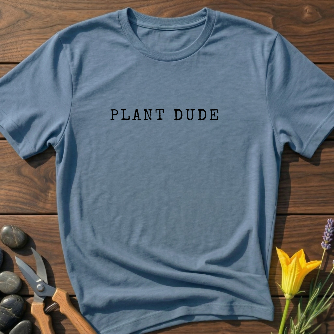 Plant Dude T-Shirt