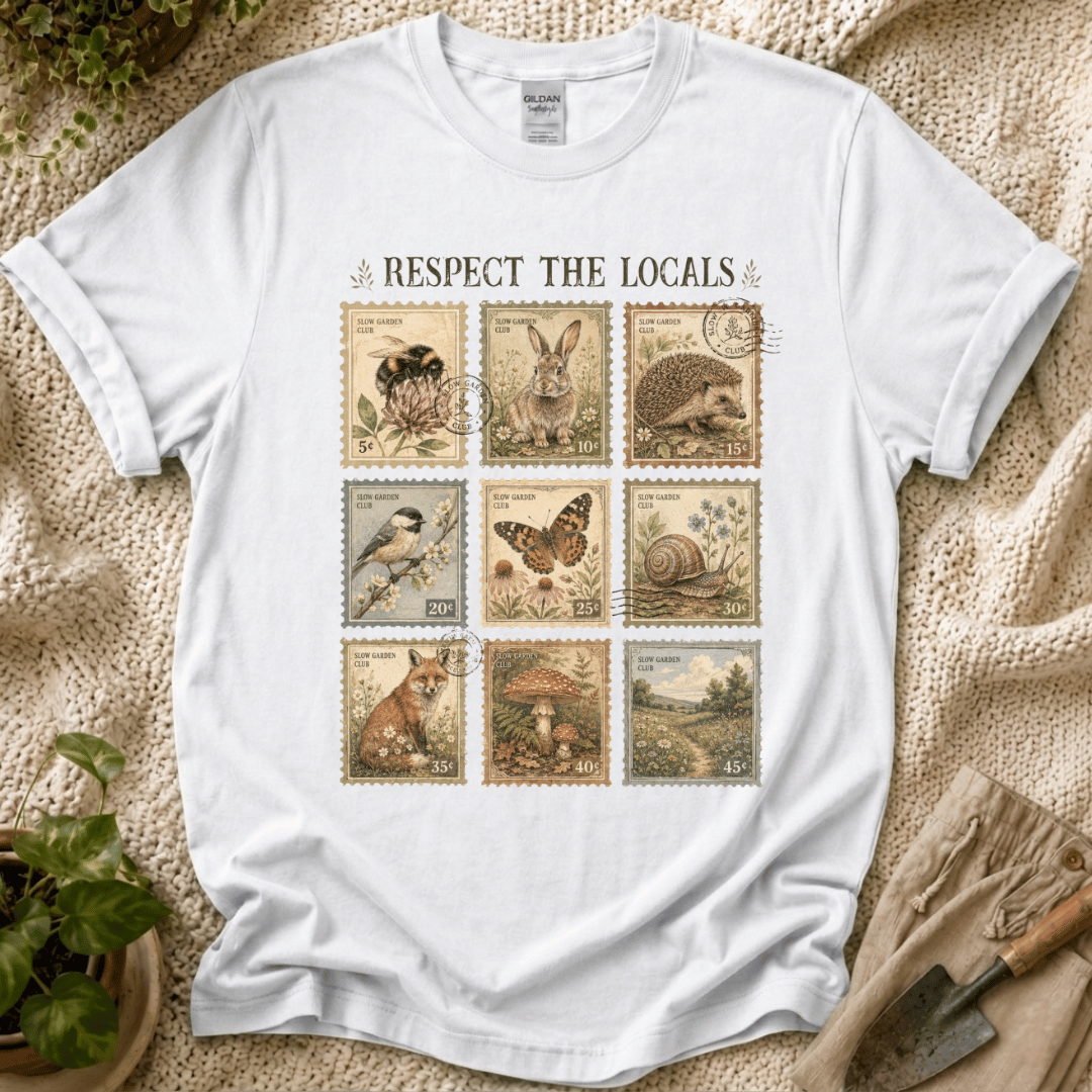 Respect the Locals Garden Friends T-Shirt by Zen & Zucchinis Slow Garden Club