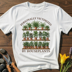 Victimised by Plants - T-Shirt