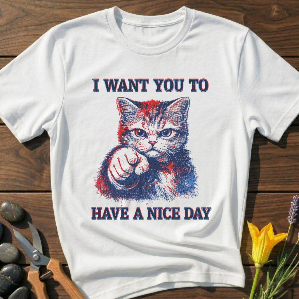 Have A Nice Day Kitty T-Shirt - botanical nature graphic t-shirt, minimalist design, unisex tee”