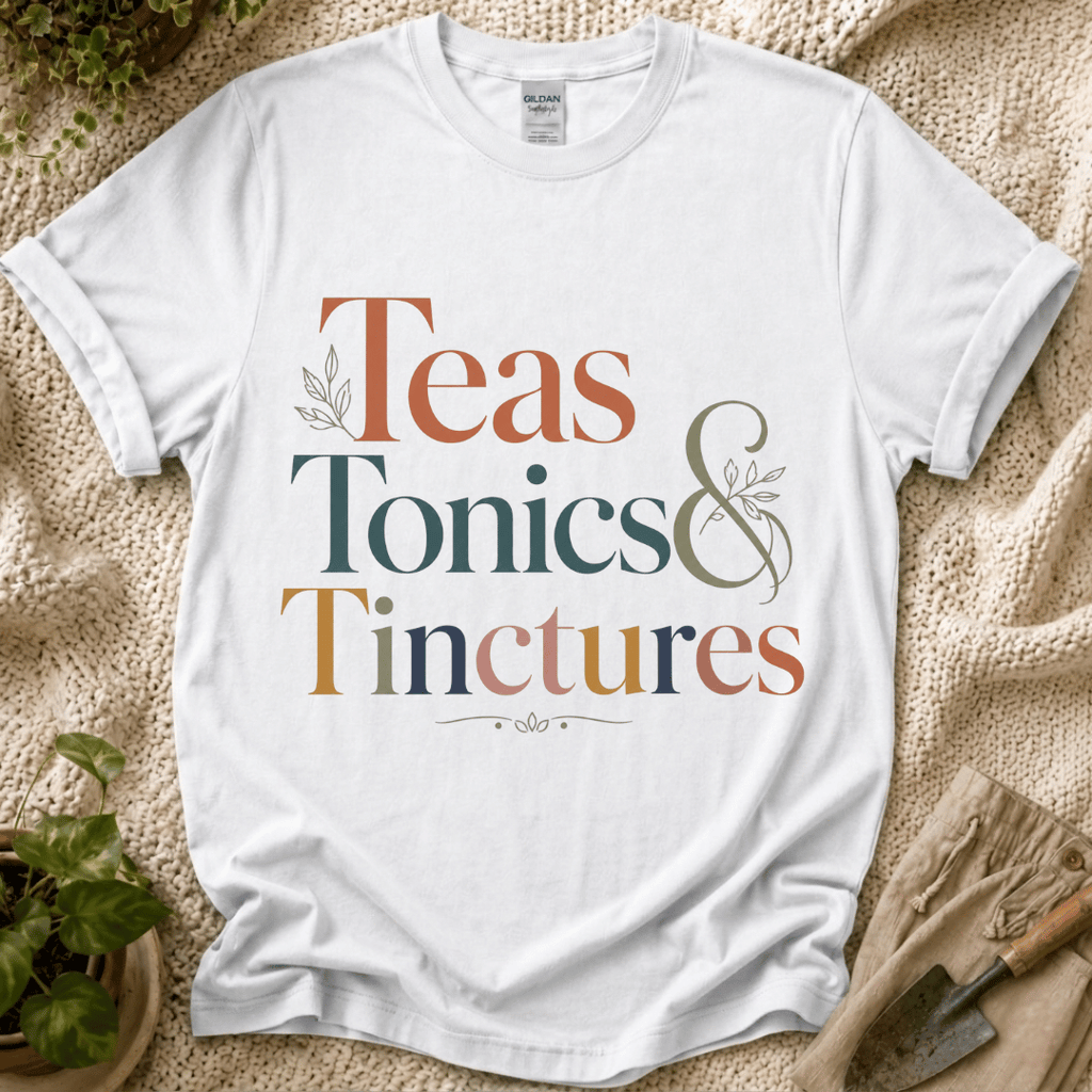 Teas Tonics & Tinctures T-Shirt