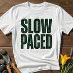 SLOW PACED T-Shirt