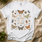 Be Kind to All Kinds Garden Friends T-Shirt by Zen & Zucchinis Slow Garden Club