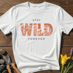Stay Wild Forever T-Shirt - botanical nature graphic t-shirt, minimalist design, unisex tee for Nature Lovers, Garnder, Farmer, Plant Lovers