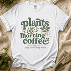 Plants and Morning Coffee T-Shirt
