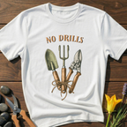 No Drills T-Shirt